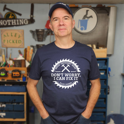 Don't Worry, I can Fix it Tee