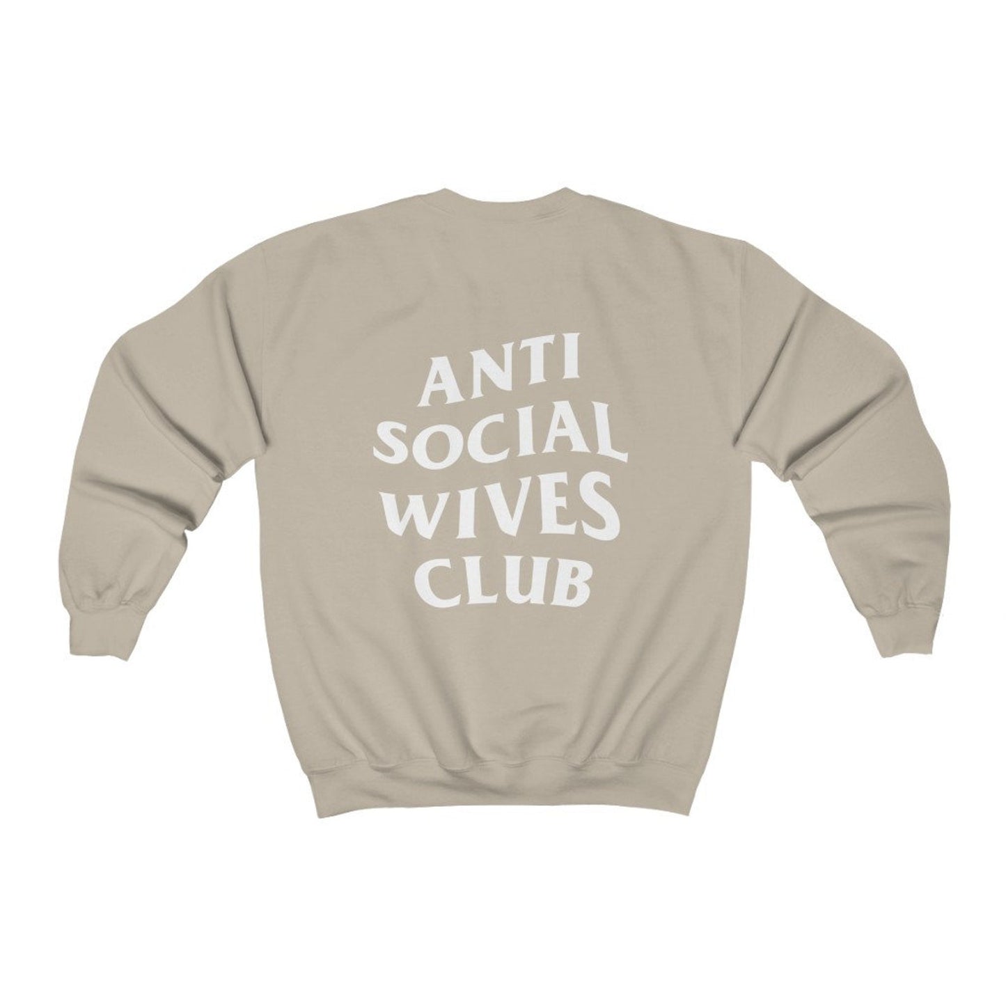 Anti Social Wives Club Sweater