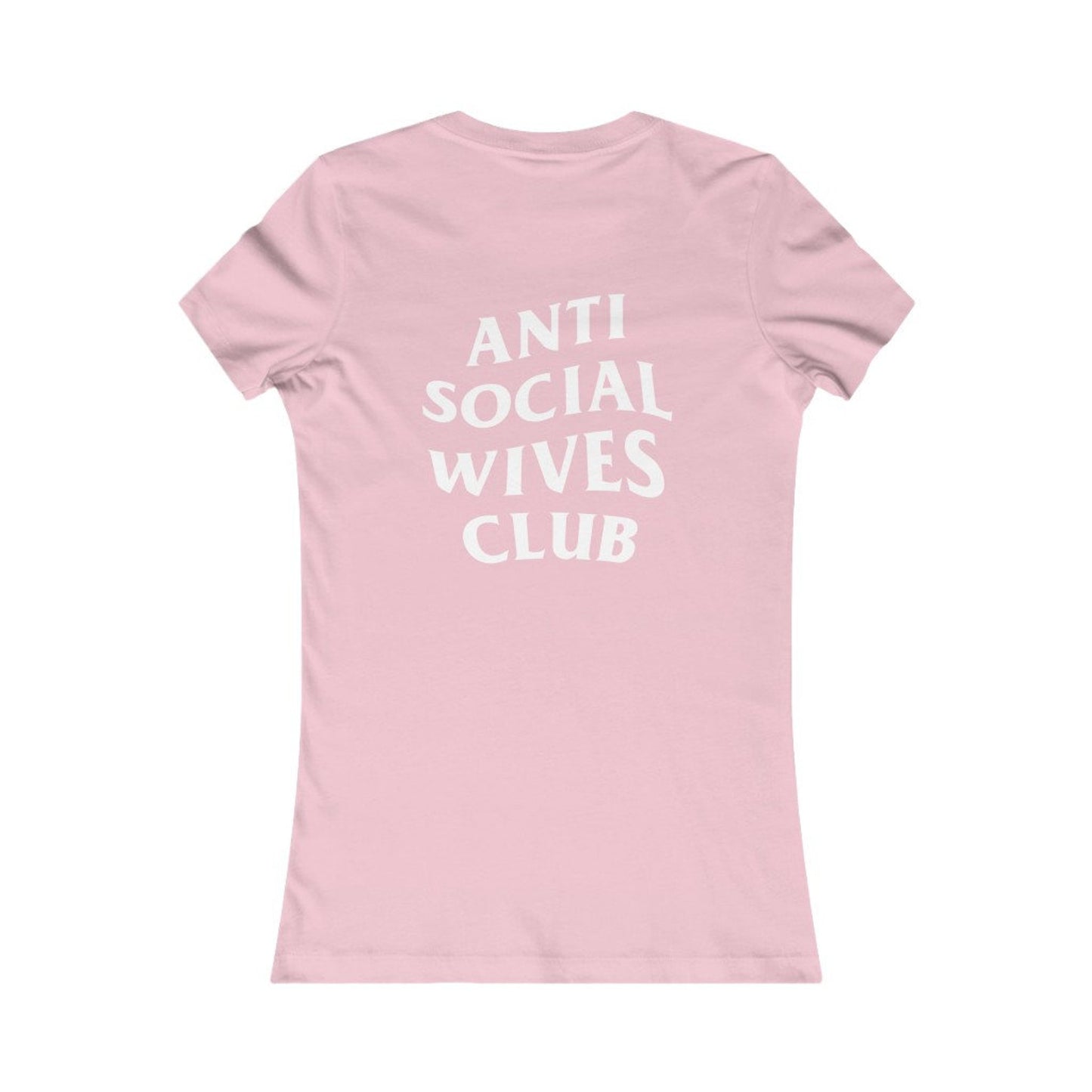 Anti Social Wives Club Tee