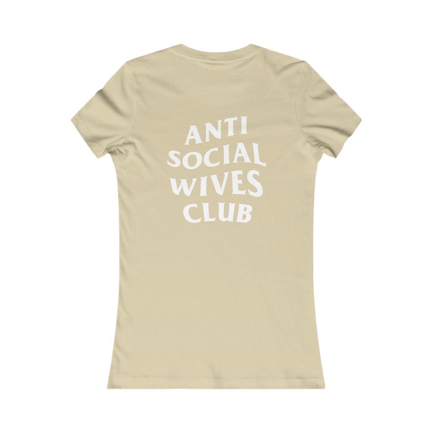 Anti Social Wives Club Tee