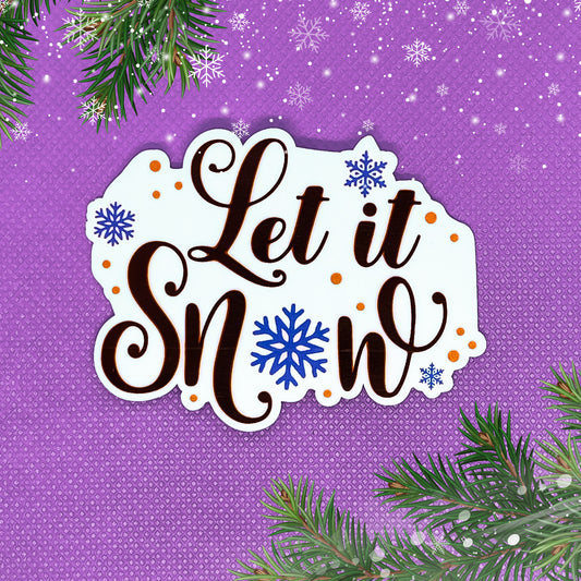 Let It Snow Sticker
